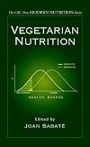 Vegetarian Nutrition (Modern Nutrition Series)