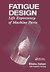 Fatigue Design: Life Expectancy of Machine Parts