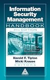 Information Security Management Handbook, Fourth Edition, Volume I
