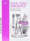 Folk Tune Favorites Arranged for Piano - Level 1
