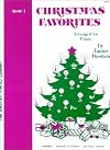 Christmas Favorites Arranged for Piano Level 1