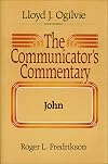 John (COMMUNICATOR'S COMMENTARY)