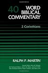 Word Biblical Commentary, Volume 40: 2 Corinthians