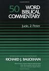 Word Biblical Commentary, Volume 50: Jude, 2 Peter
