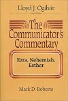 The Preacher's Commentary - Vol. 11 - Ezra, Nehemiah, Esther