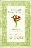 Intimate Intercession: The Sacred Joy of Praying for Others