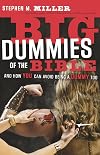 Big Dummies of the Bible: And How You Can Avoid Being A Dummy Too
