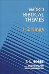 1, 2 Kings (Word Biblical Themes)