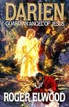 Darien: Guardian Angel of Jesus