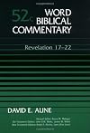 Word Biblical Commentary, Volume 52C: Revelation 17-22