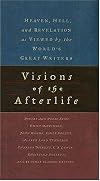 Visions of the Afterlife