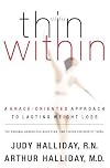 Thin Within: A Grace-Oriented Approach to Lasting Weight Loss