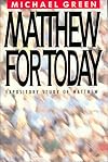 Matthew for Today: Expository Study of Matthew