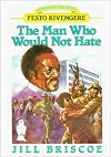 The Man Who Would Not Hate: Festo Kivengere