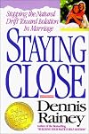 Staying Close: Stopping the Natural Drift Toward Isolation in Marriage