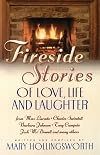 Fireside Stories To Warm Your Heart & Soul