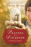 Prayers of a Stranger: A Christmas Story