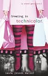 Dreaming in Technicolor: The Sequel to Dreaming in Black & White