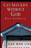 Can Man Live Without God?