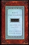 Jesus Among Other Gods/Deliver Us from Evil