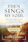 Then Sings My Soul, Book 3