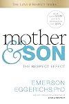 Mother and Son: The Respect Effect