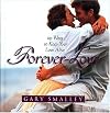 Forever Love: 119 Ways to Keep Your Love Alive