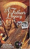 A Father's Legacy: Your Life Story in Your Own Words