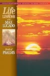 Life Lessons with Max Lucado: Book Of Psalms