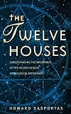 The Twelve Houses