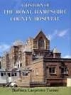 History of the Royal Hampshire County Hospital