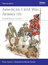 American Civil War Armies 1: Confederate Troops