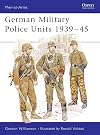 German Military Police Units 1939-45