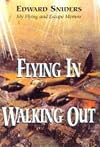 Flying in, Walking Out
