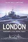 London: Warships of the Royal Navy