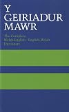 Y Geiriadur Mawr: The Complete Welsh-English , English-Welsh Dictionary