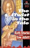 The Twist in the Tale