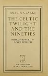 The Celtic Twilight and the Nineties