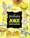 The Guinness Ultimate Joke Encyclopedia