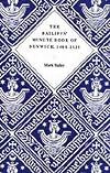 The Bailiffs' minute book of Dunwich, 1404-1430