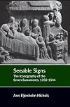 Seeable Signs: The Iconography of the Seven Sacraments, 1350-1544
