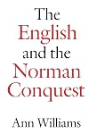 The English and the Norman Conquest