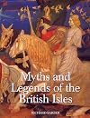 Myths and Legends of the British Isles