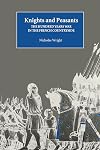Knights and Peasants: The Hundred Years War in the French Countryside