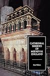 Cathedral Shrines of Medieval England