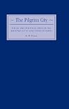 The pilgrim city : social and political ideas in the writings of St. Augustine of Hippo