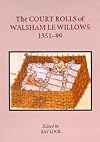 The court rolls of Walsham le Willows, 1351-1399