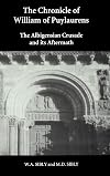 The Chronicle of William of Puylaurens: The Albigensian Crusade and its Aftermath
