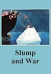 Slump & War (The Spokesman)