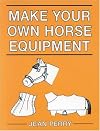 Make Your Own Horse Equipment